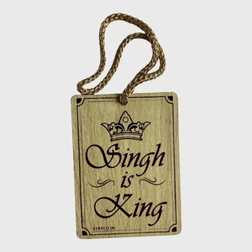 Singh is King Car hanging