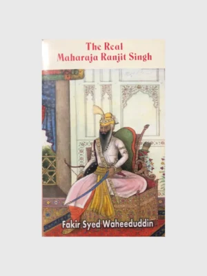 The Real Maharaja Ranjit Singh_TLYSTA BOOKS