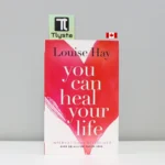 You Can Heal Your Life by Louise Hay