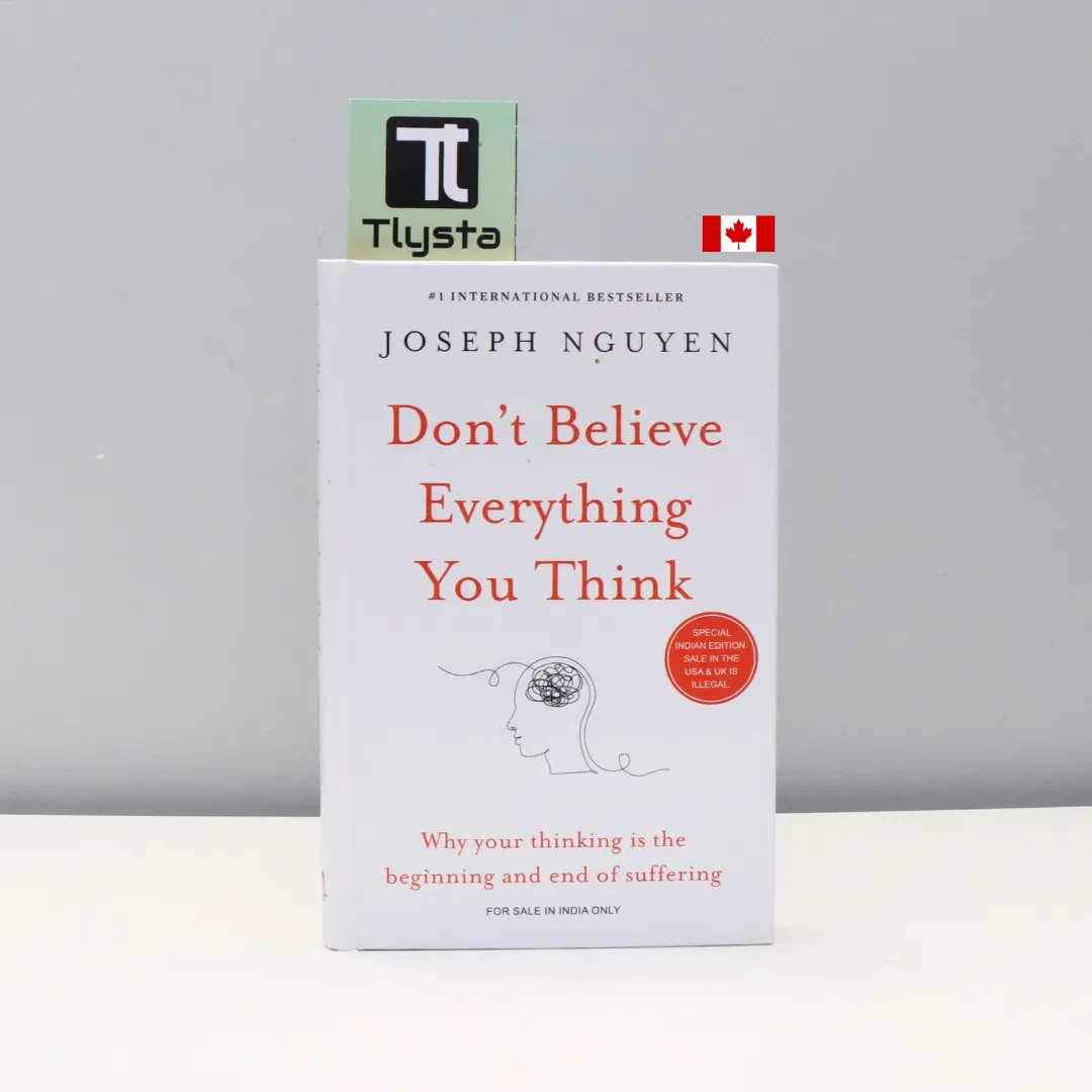 Don't Believe Everything You Think-by Joseph Nguyen