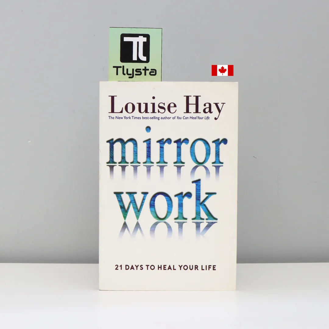 Mirror Work-by Louise Hay