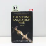 The Second Anglo Sikh War-by Amarpal Singh
