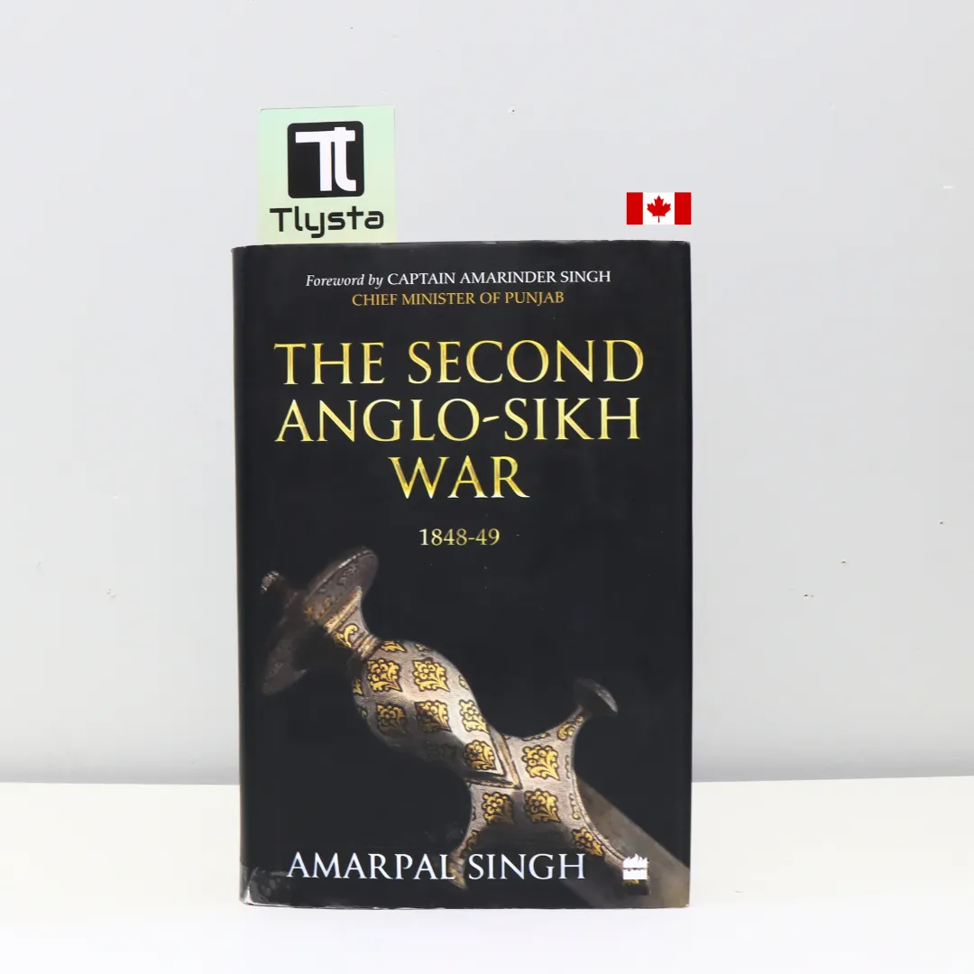 The Second Anglo Sikh War-by Amarpal Singh