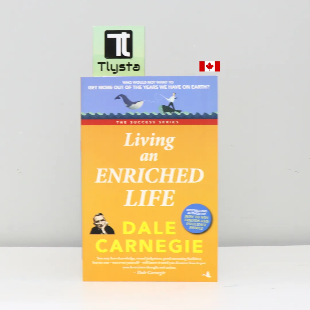 Living an Enriched Life-by Dale Carnegie