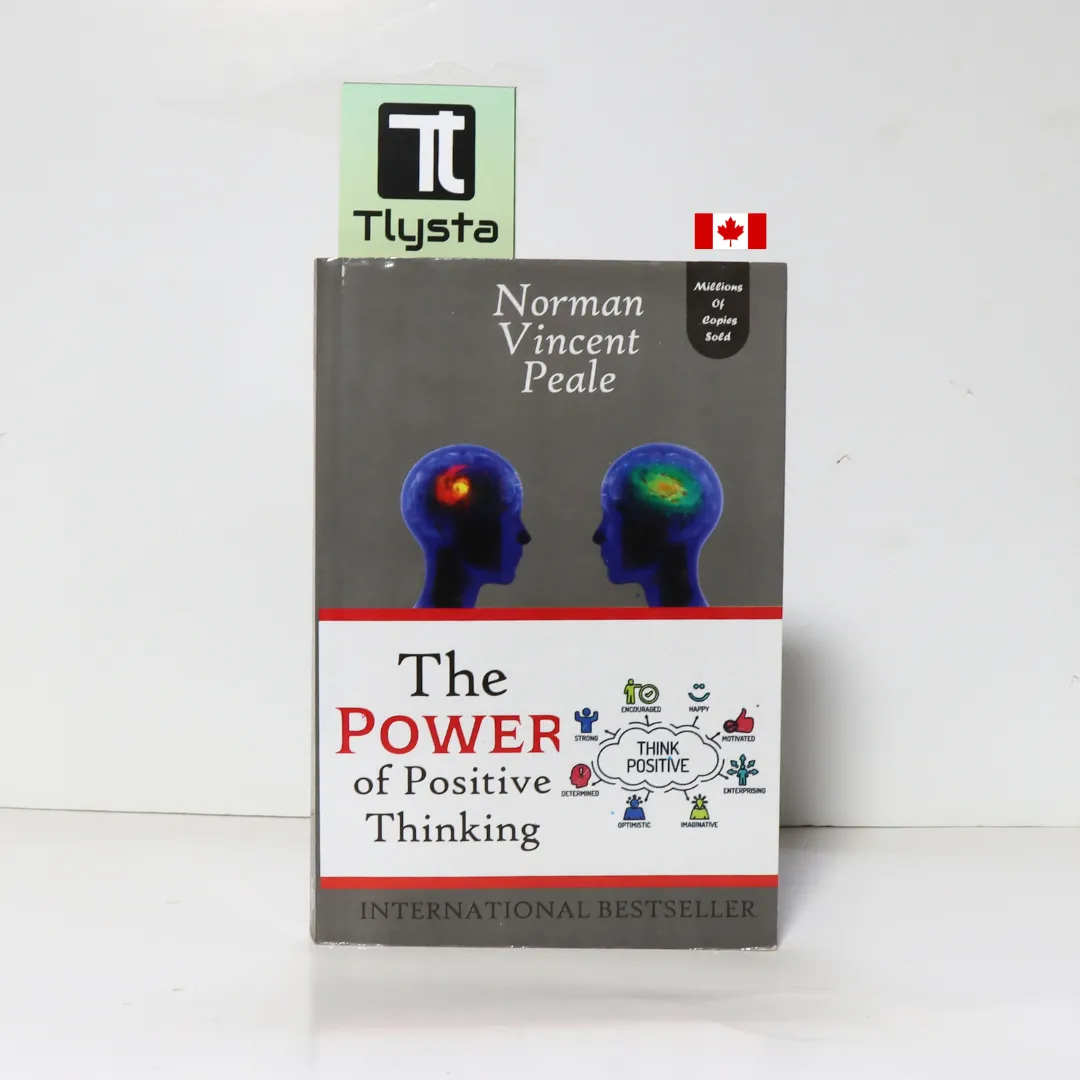 The Power of Positive Thinking- by Norman Vincent Peale