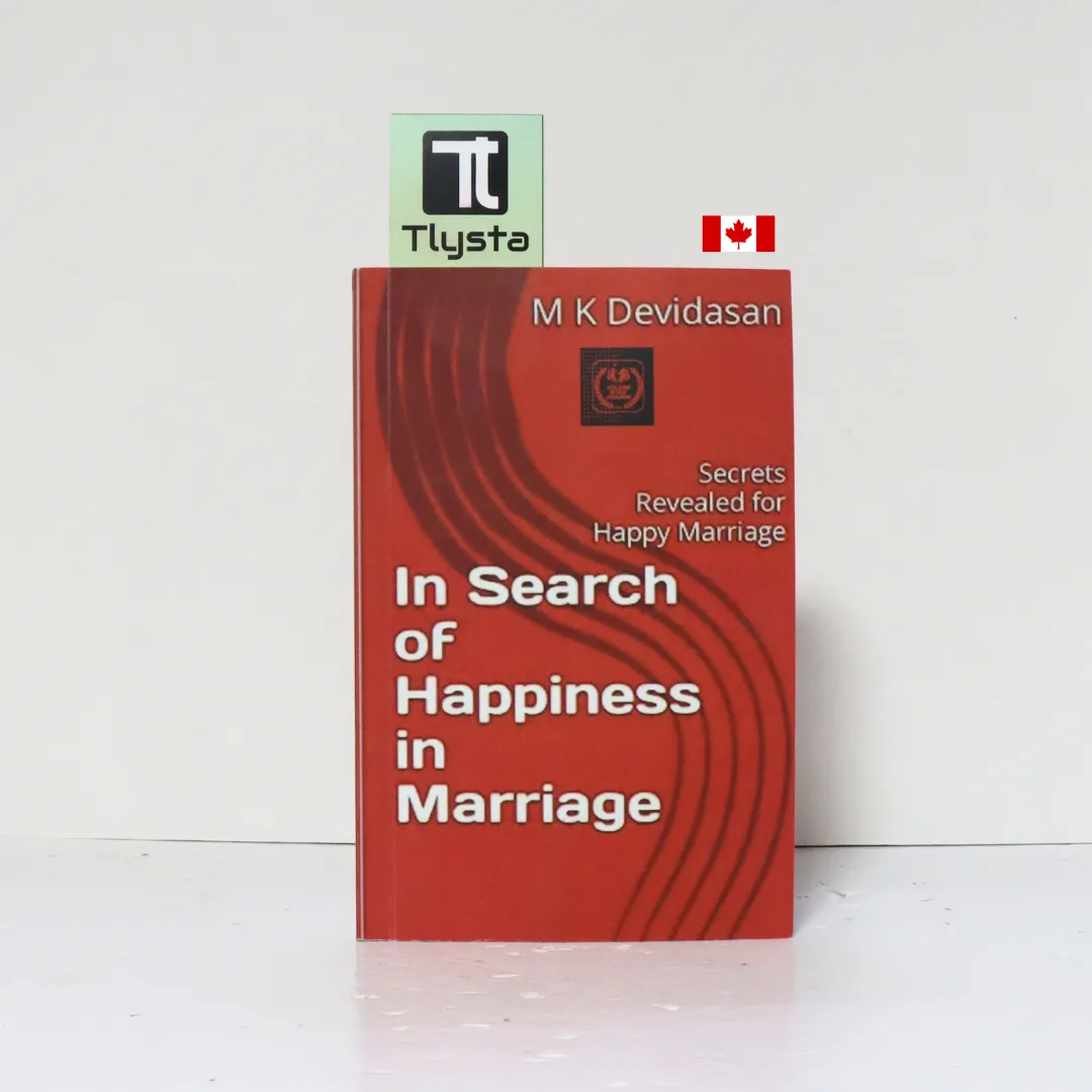 In Search of Happiness in Marriage Secrets Revealed for Happy Marriage- by M K Devidasan