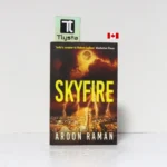 Skyfire - by Aroon Raman- English Novel