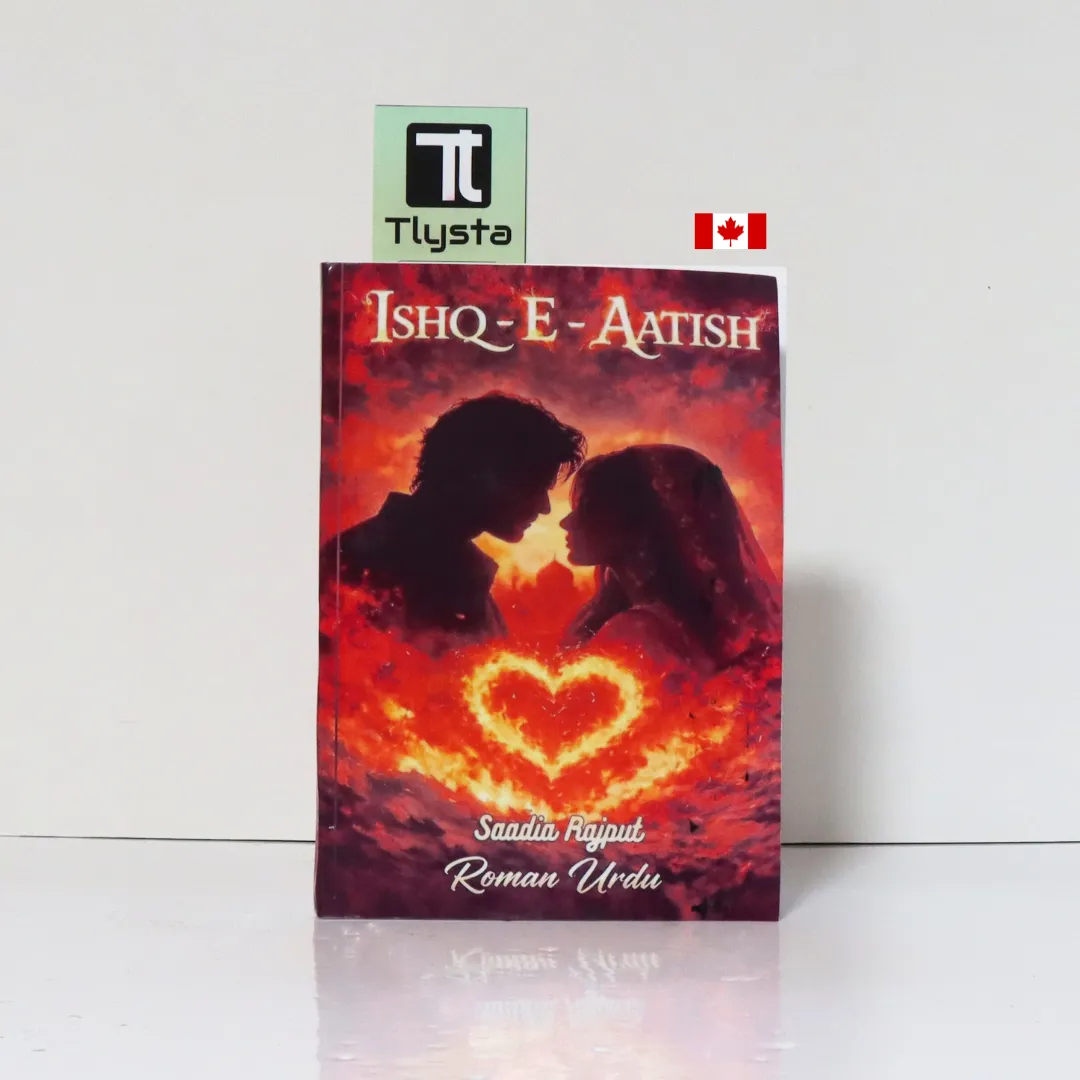 Ishq-e-Aatish-By Sadia Rajpoot- A Novel