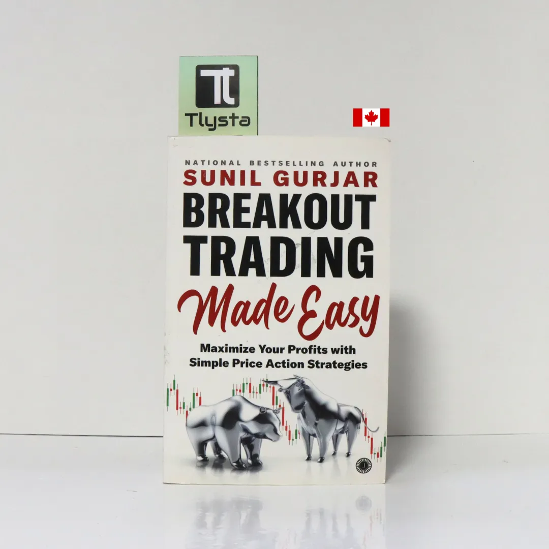 Breakout Trading Made Easy Maximize Your Profits with Simple Price Action Strategies By Sunil Gurjar