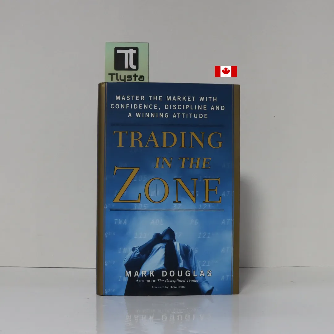Trading in the Zone by Mark Douglas