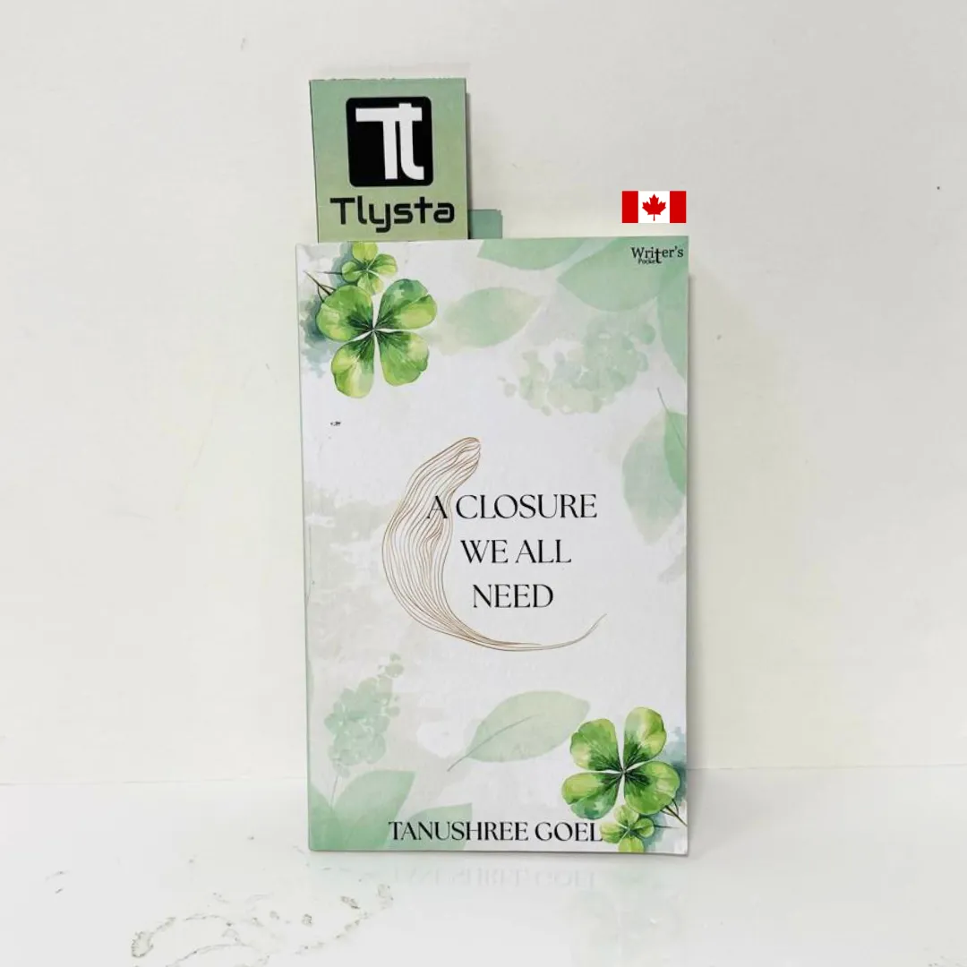 A Closure We All Need-By Tanushree Goel-English Poetry Book