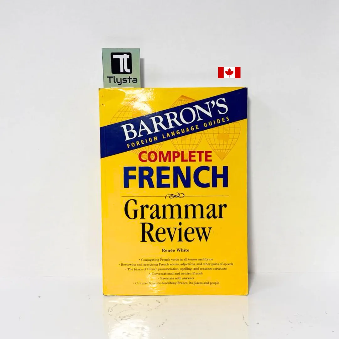 Complete French Grammar Review- By Renée White