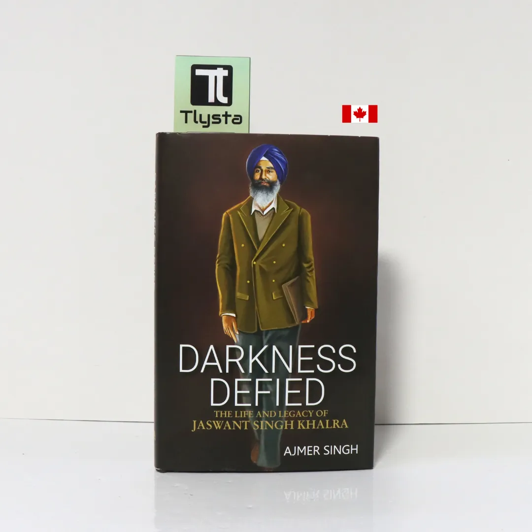 Darkness Defied The Life and Legacy of Jaswant Singh Khalra by Ajmer Singh-English Sikhism Book