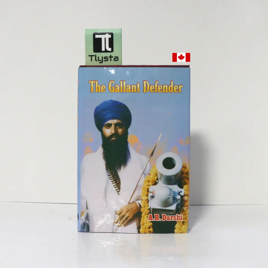 The Gallant Defender- By A.R. Darshi-English Sikhism Book